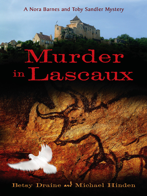 Title details for Murder in Lascaux by Betsy Draine - Available